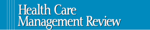 The Effects of Nurse Staffing Health Care Management Review